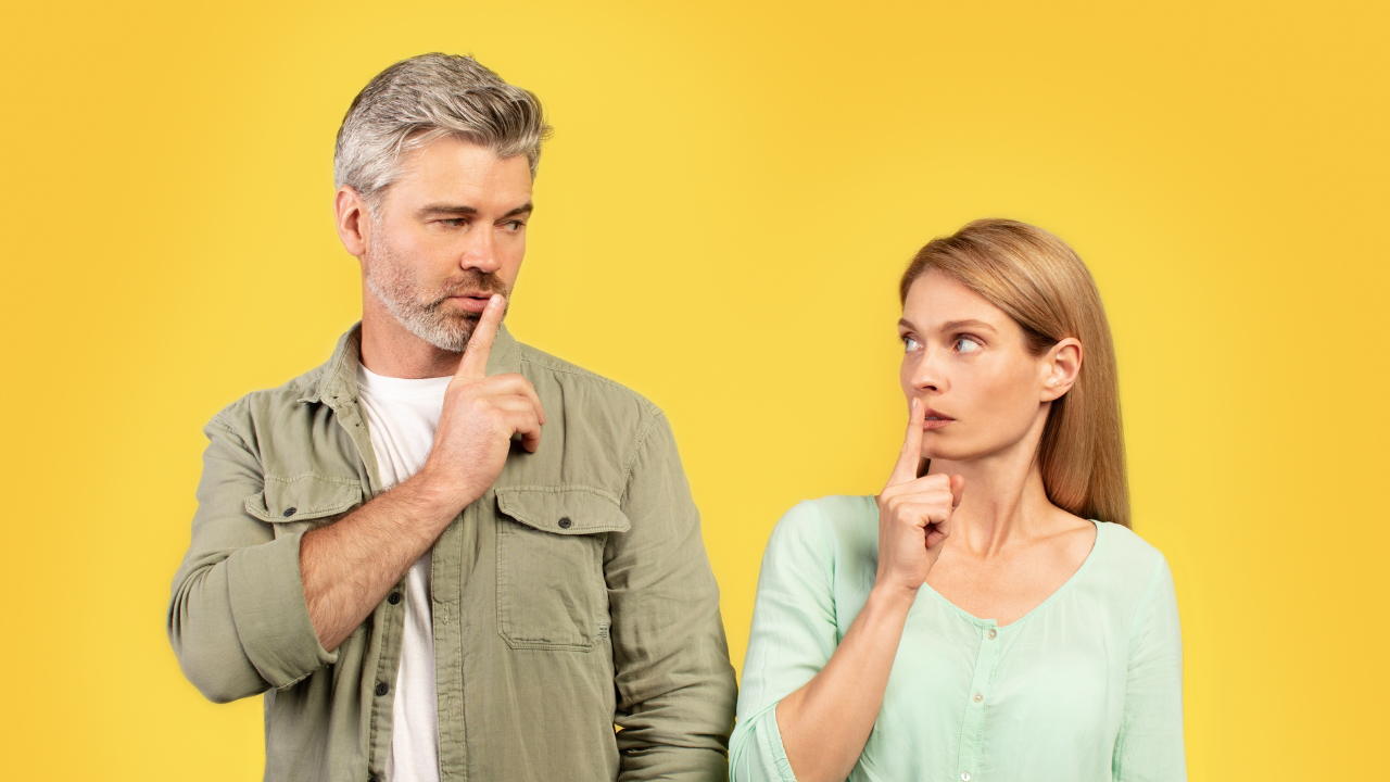 1. Keeping secrets instead of communicating openly